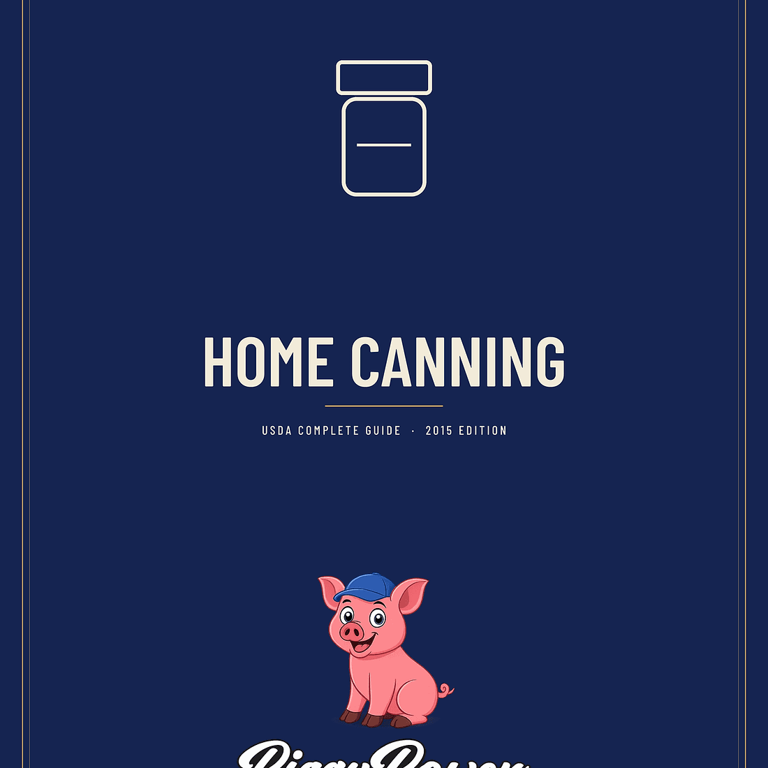Home Canning — Complete Guide (193 Pages)
